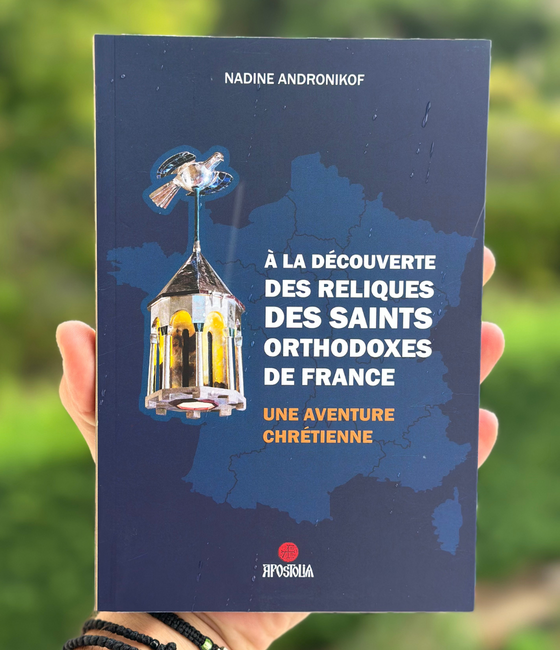 À la découverte des Saints orthodoxes de France - Nadine Andronikof