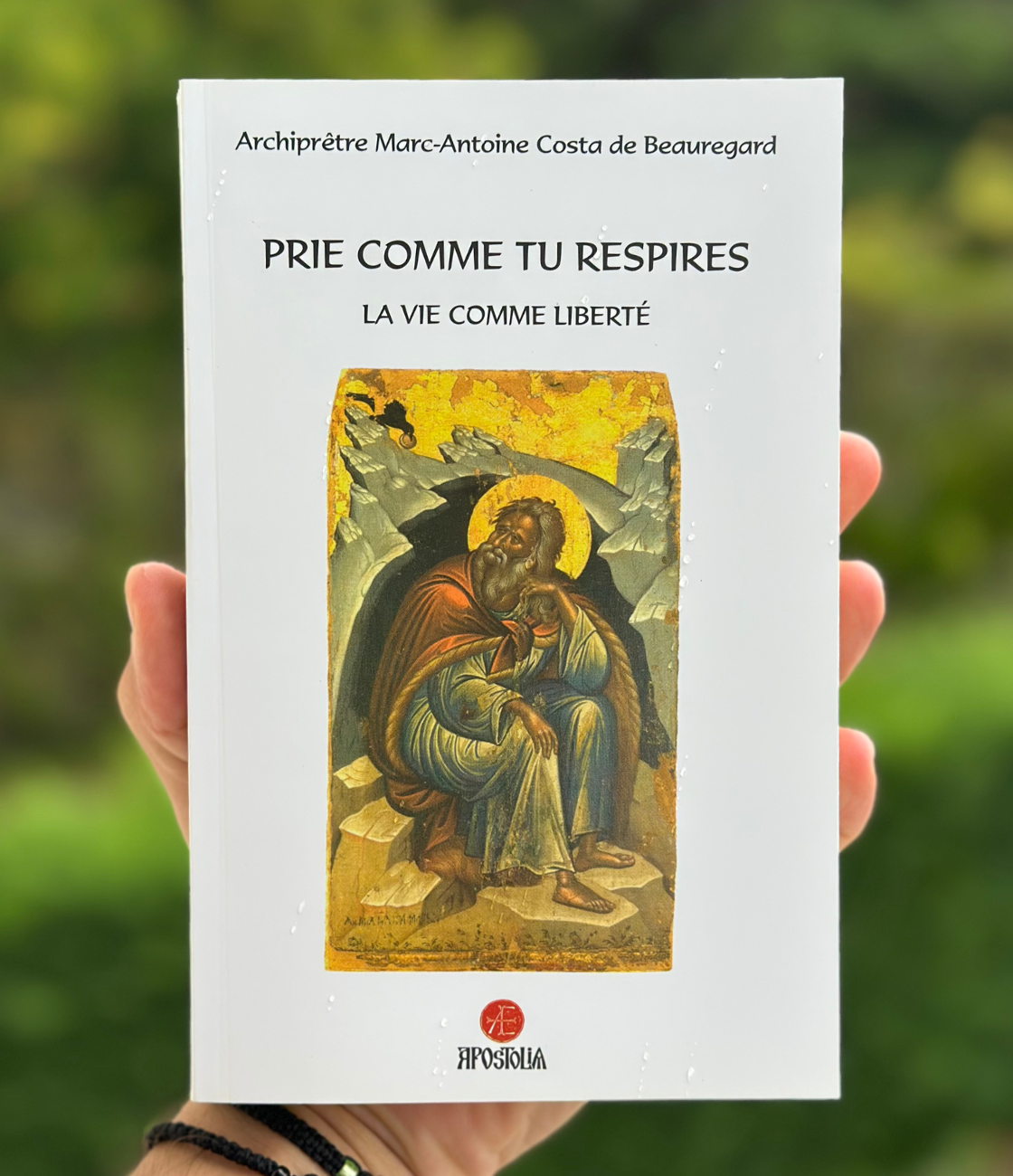 Prie comme tu respires - Archiprêtre Marc-Antoine Costa de Beauregard