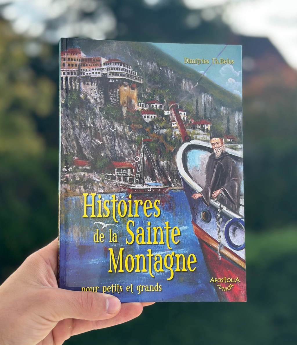 Histoires de la Sainte Montagne - Apostolia