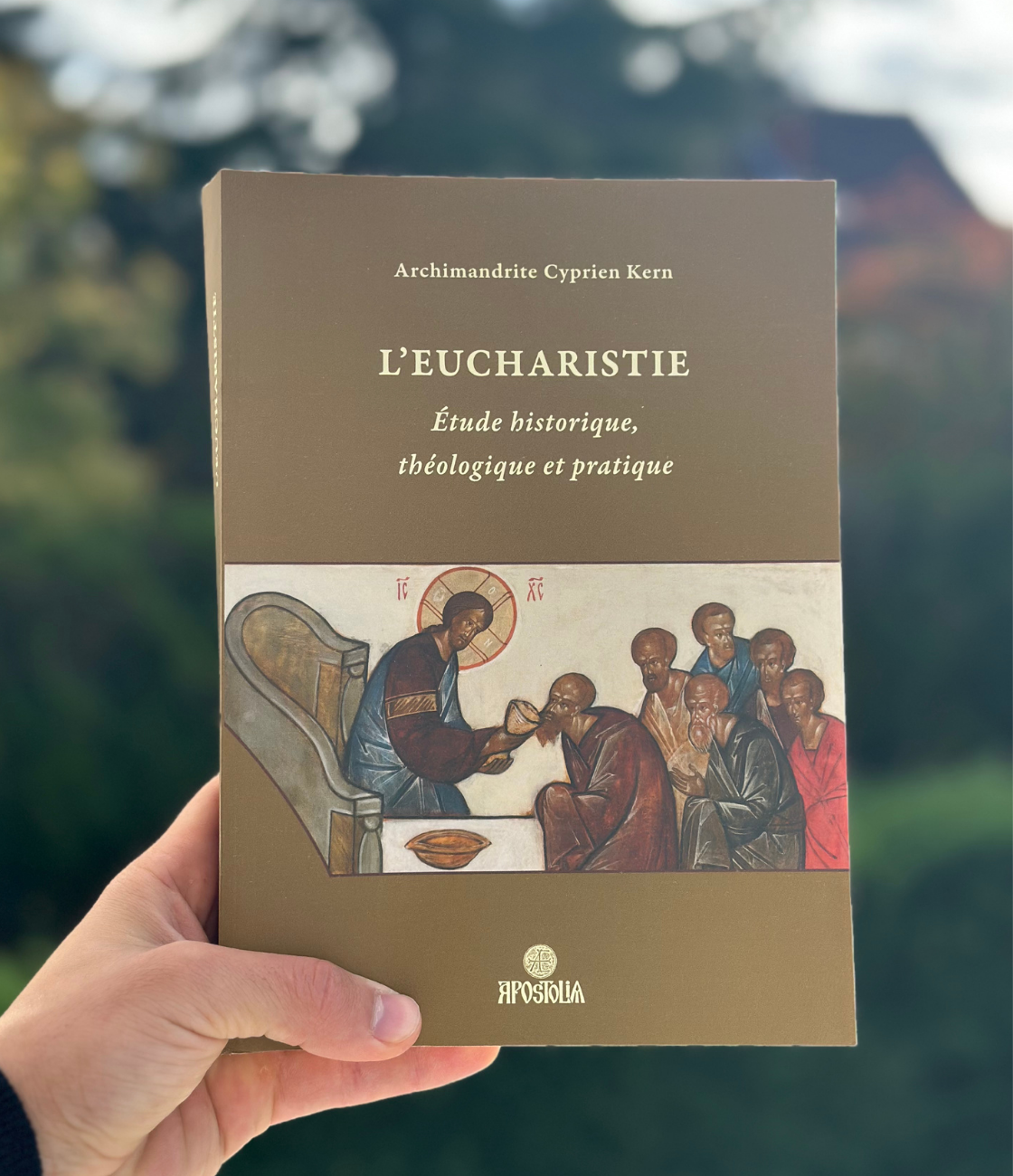 L'Eucharistie, étude historique, théologique et pratique - Archimandrite Cyprien Kern