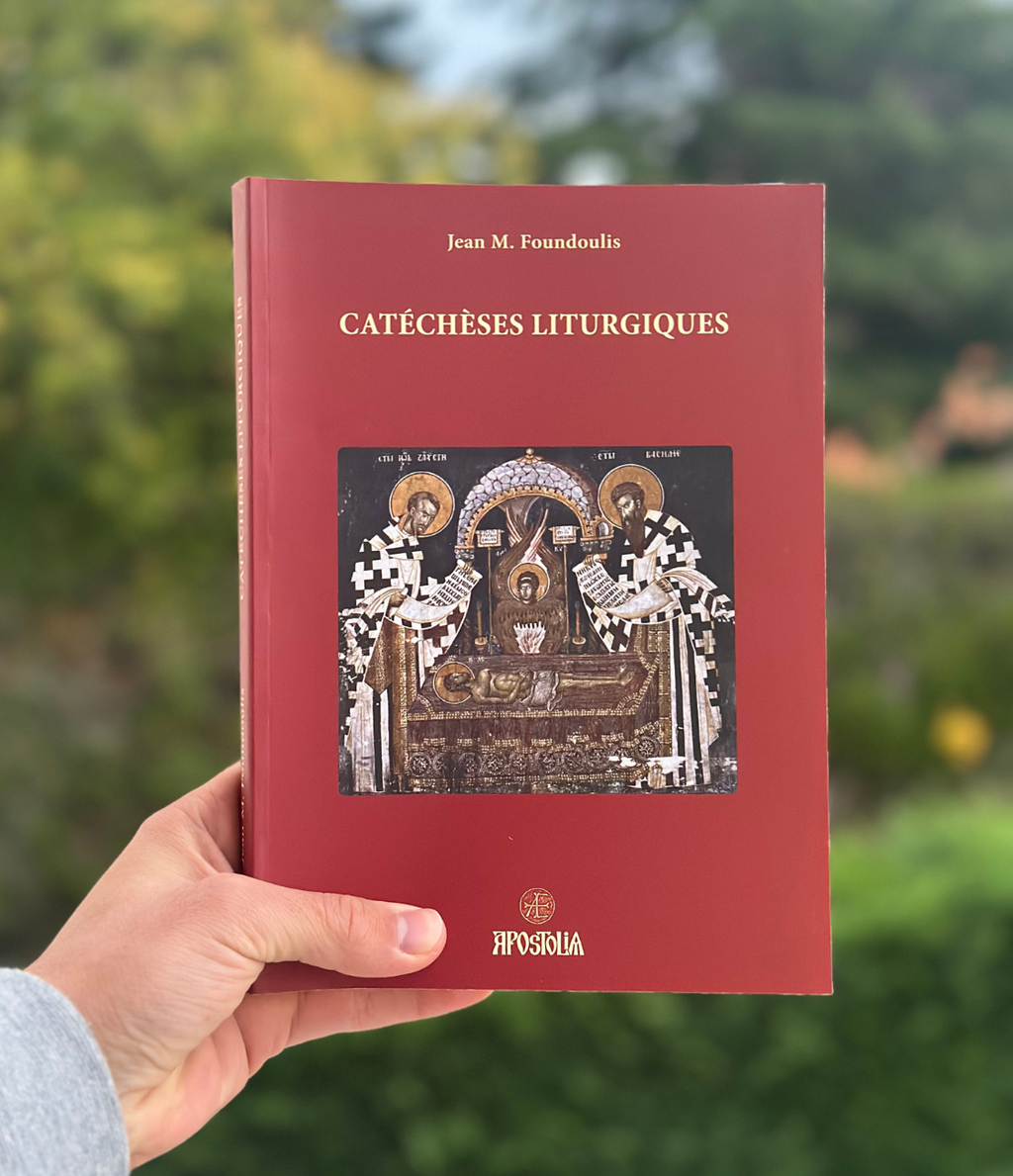 Catéchèses liturgiques - Jean M.Foundoulis
