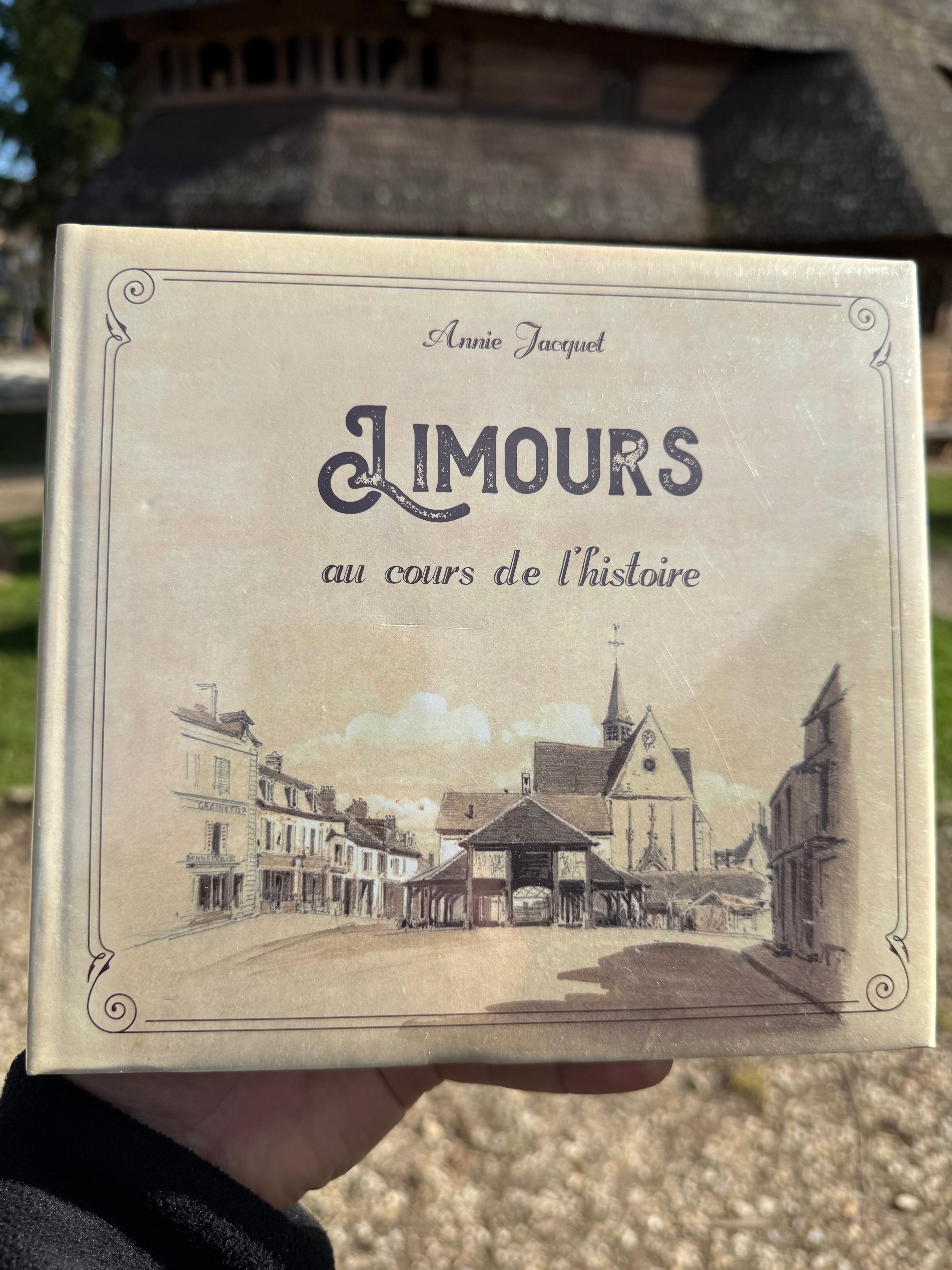 LIMOURS - au cours de l'histoire
