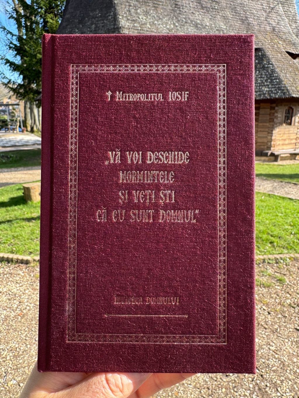 Vă voi deschide mormintele și veți ști că Eu sunt Domnul