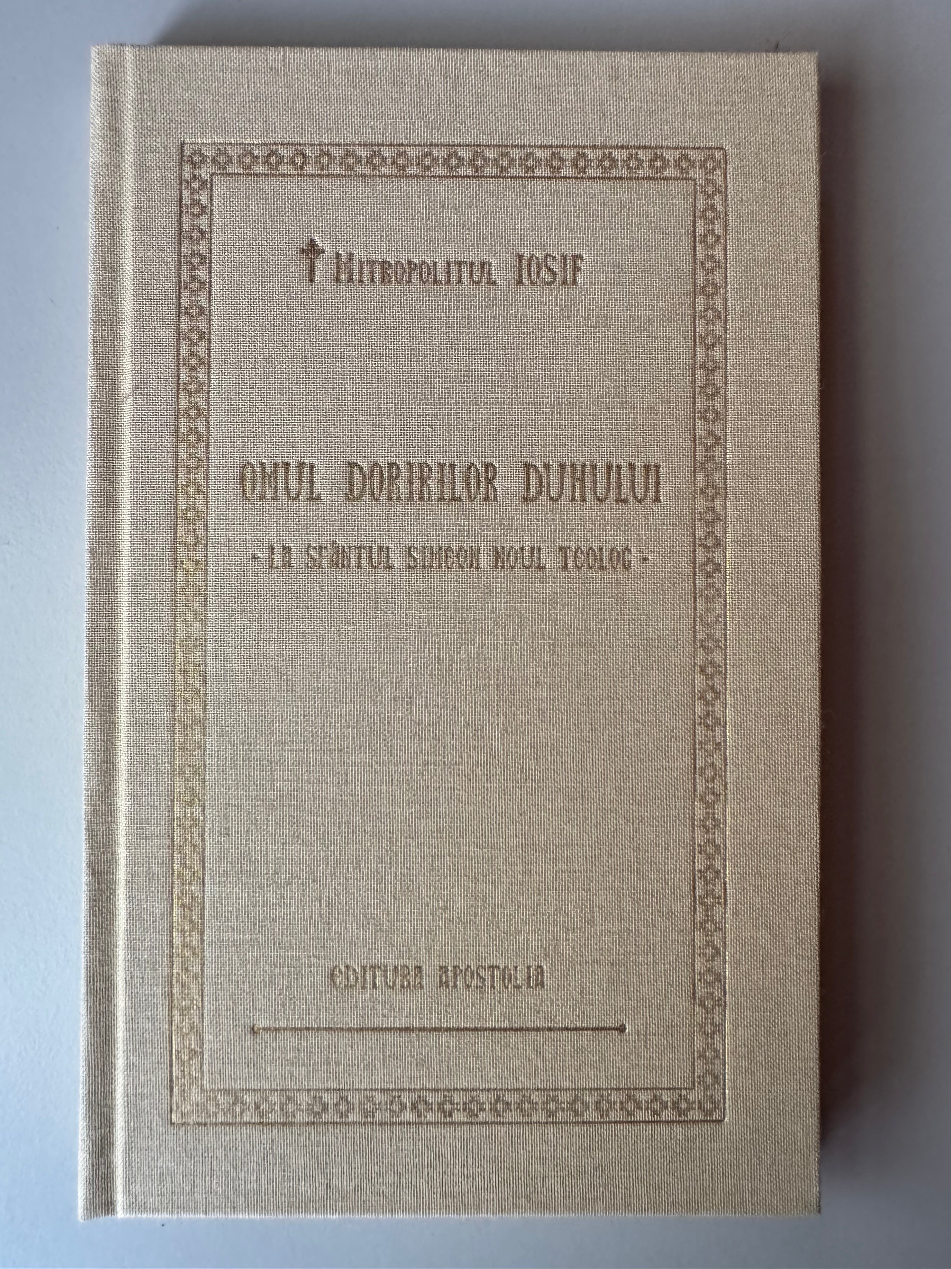 Omul doririlor Duhului