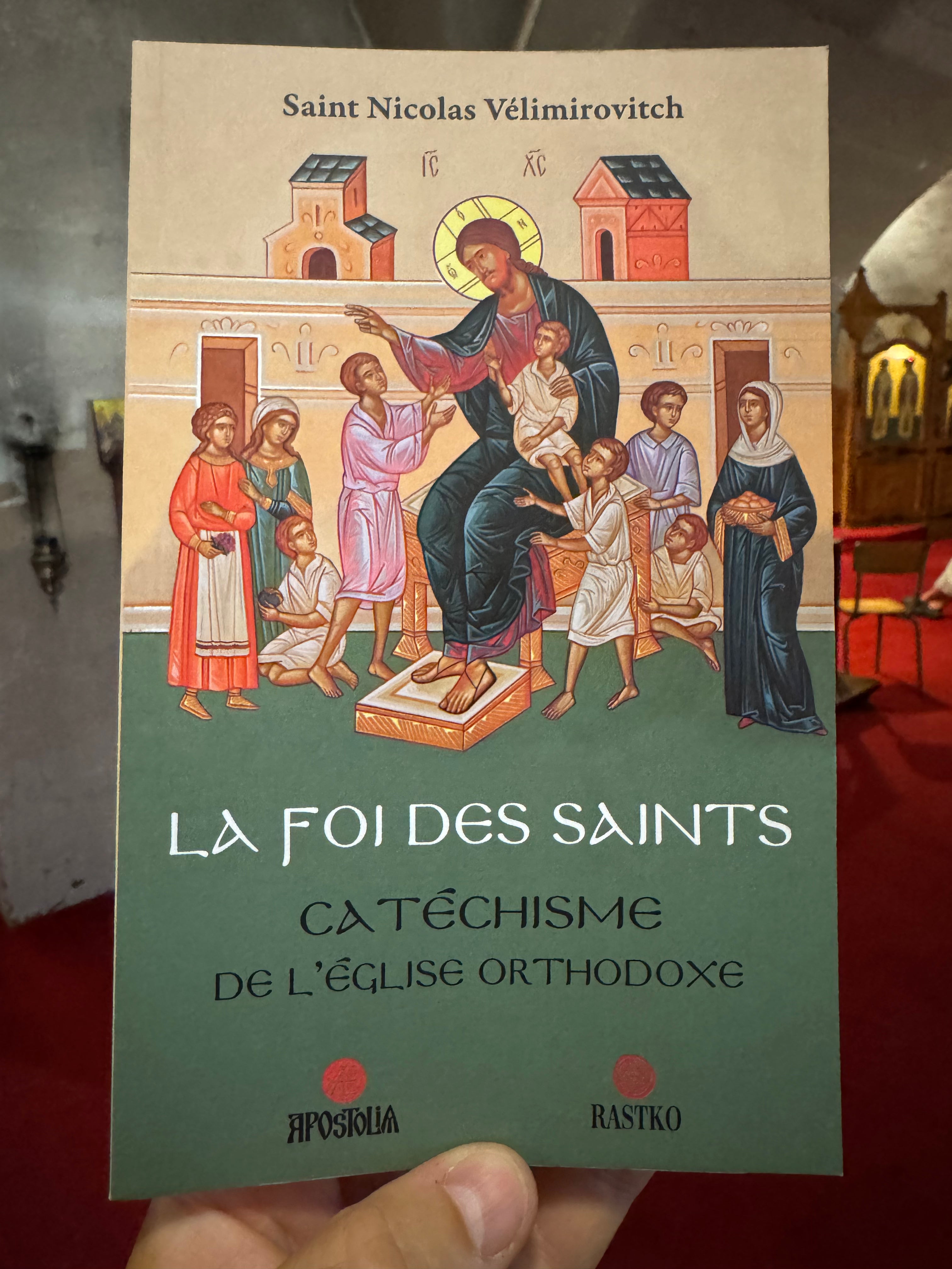 La Foi des saints – Catéchisme orthodoxe