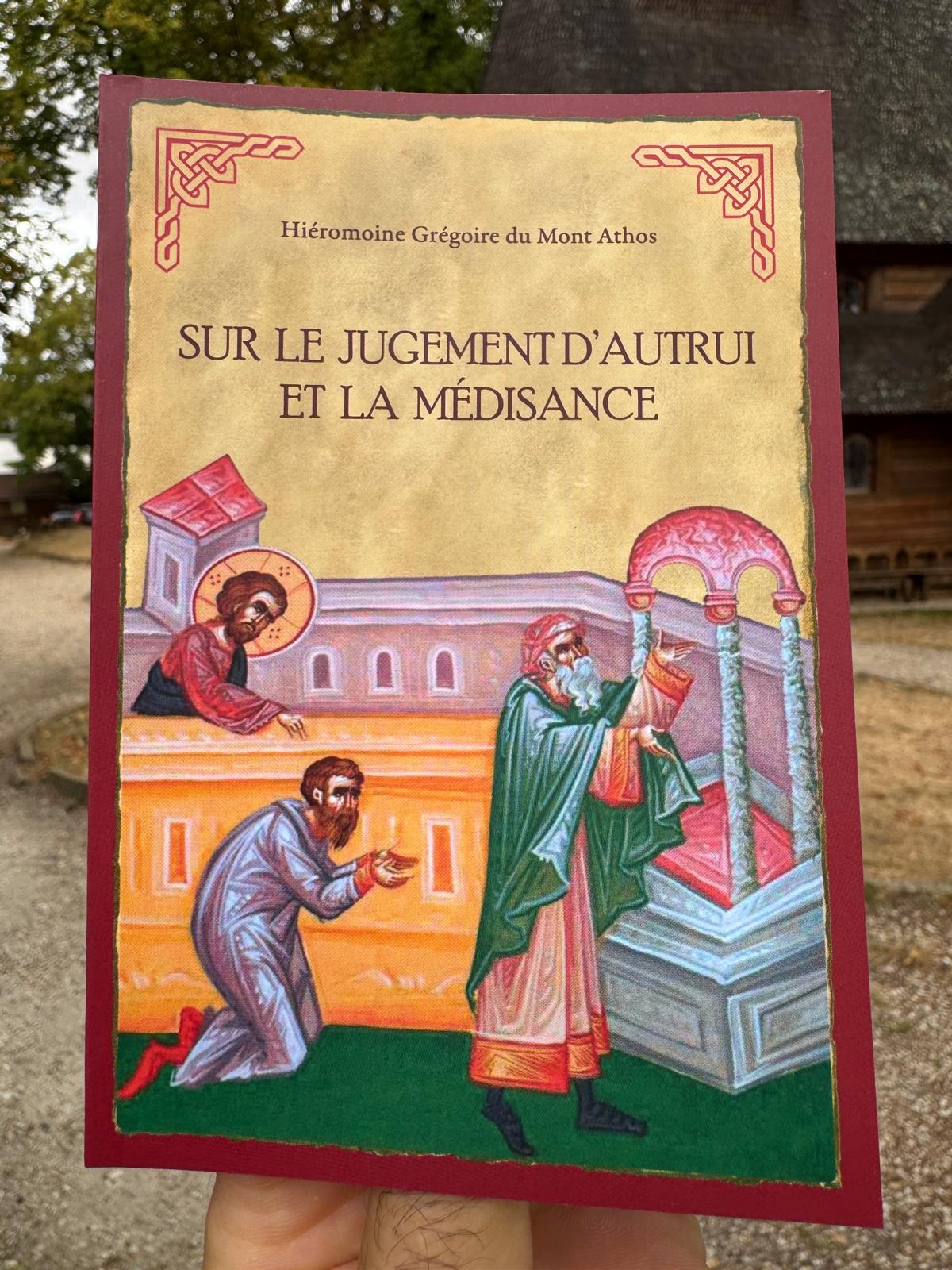 Sur le jugement d’autrui et la médisance