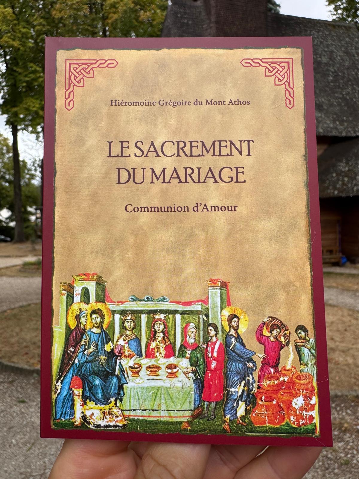 Le Sacrement du mariage – Communion d’Amour
